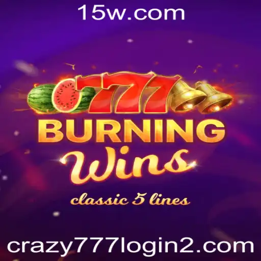 Descubra o emocionante mundo de BurningWins com Crazy 777 Login